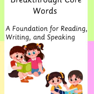 Breakthrough Core Words